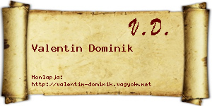 Valentin Dominik névjegykártya
